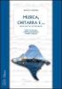 Musica, chitarra e... Corso di chitarra acustica ed elettrica e di teoria musicale
