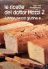 Le ricette del dottor Mozzi vol.2