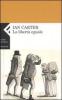 La libert� eguale