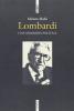 Lombardi. Una biografia politica