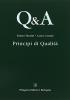 Q&A. Principi di qualit�