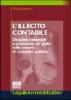 L' illecito contabile. Disciplina sostanziale e processuale dei giudizi nelle materie di contabilit� pubblica