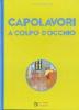 Capolavori a colpo d'occhio