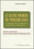 Le ultime riforme del processo civile. Appendice di aggiornamento alla XVII edizione del �Diritto processuale civile�
