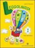 Leggolandia. Con espansione online. Per la Scuola elementare vol.1