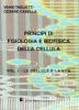 Principi di fisiologia e biofisica della cellula vol.1
