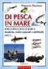 Manuale illustrato di pesca in mare