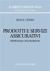 Prodotti e servizi assicurativi. Distribuzione e intermediazione
