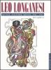 Leo Longanesi. Editore, scrittore, artista