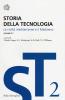 Storia della tecnologia vol.2.2
