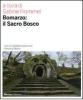 Bomarzo: il sacro bosco