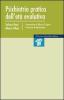 Psichiatria pratica dell'et� evolutiva
