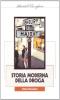Storia moderna della droga