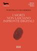 I morti non lasciano impronte digitali