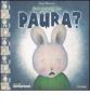 Sai perch� ho paura?