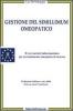 Gestione del simillimum omeopatico. Il vero metodo hahnemanniano per un trattamento omeopatico di successo