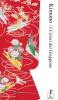 Kimono. I colori del Giappone
