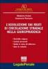 La giurisprudenza di assoluzione dai reati di circolazione stradale