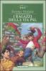 I ragazzi della via P�l
