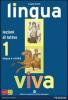 Lingua viva. Lezioni. Con espansione online. Per i Licei e gli Ist. Magistrali vol.1