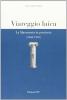 Viareggio laica. La massoneria in provincia (1848-1925)