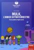 Mulk l'amico extraterrestre. Leggere facile. Storie a testa in su e a testa in gi�. Con quaderno