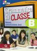Grammatica di classe. Per le Scuole superiori vol.2