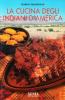 La cucina degli indiani d'America