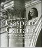 Gasparo Cairano e la scultura monumentale del Rinascimento a Brescia (1489-1517 c.a.)