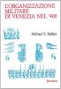 L' organizzazione militare di Venezia nel '400