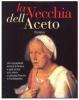 La vecchia dell'aceto