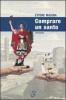 Comprare un santo