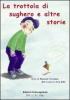 La trottola di sughero e altre storie