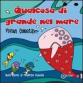 Qualcosa di grande nel mare