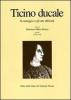 Ticino ducale. Il carteggio e gli atti ufficiali vol.2.3