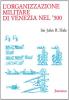 L' organizzazione militare di Venezia nel '500