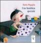 Una bambina speciale