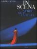 In scena. Verdi, Muti, la Scala
