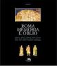 Roma, memoria e oblio