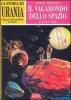 La storia di �Urania� e della fantascienza in Italia vol.2