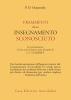 Frammenti di un insegnamento sconosciuto