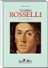 Cosimo Rosselli. Catalogo ragionato