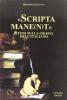 Scripta mane(n)t. Studi sulla grafia dell'italiano