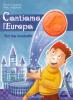 Cantiamo l'Europa. Con audiocassetta. Per la Scuola materna e elementare