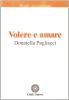 Volere e amare. Agostino e la conversione del desiderio