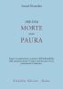 Per una morte senza paura