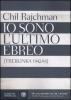 Io sono l'ultimo ebreo (Treblinka 1942-42)