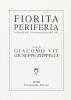 Fiorita periferia. Itinerari nella nuova poesia in friulano