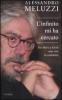 L' infinito mi ha cercato. Da Marx a Ges� una vita in cammino