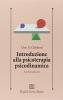 Introduzione alla psicoterapia psicodinamica. Con DVD